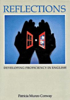Paperback Reflections: Developing Proficiency in English Book