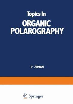 Paperback Topics in Organic Polarography Book