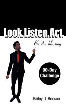 Paperback Look. Listen. Act. Book