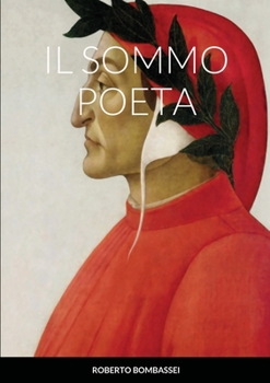 Paperback Il Sommo Poeta [Italian] Book