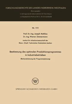 Paperback Bestimmung Des Optimalen Produktionsprogrammes in Industriebetrieben: Rationalisierung Der Programmplanung [German] Book