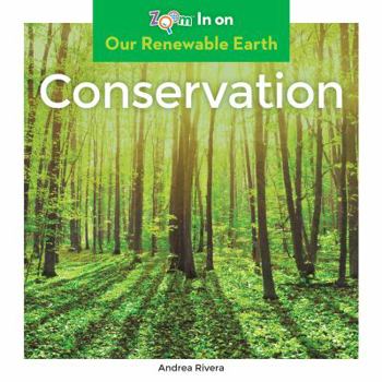 Conservation - Book  of the Our Renewable Earth