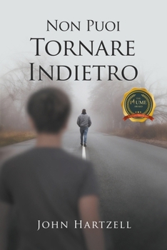 Paperback Non Puoi Tornare Indietro [Italian] Book