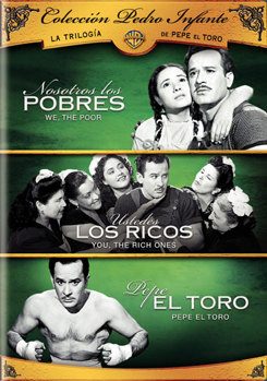 Coleccion Pedro Infante: La Trilogia de Pepe El Toro
