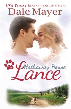 Lance: A Hathaway House Heartwarming Romance - Book #12 of the Hathaway House