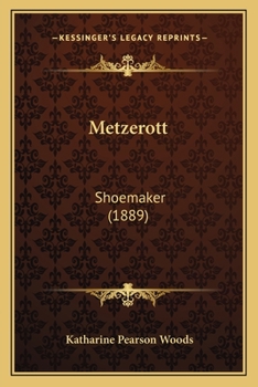 Paperback Metzerott: Shoemaker (1889) Book