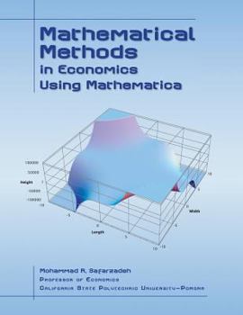 Paperback Mathematical Methods in Economics Using Mathematica Book