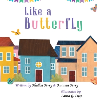 Hardcover Like a Butterfly Book