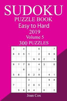 Paperback 300 Easy to Hard Sudoku Puzzle Book 2019 Book