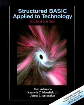 Paperback Structured BASIC Applied to Technology (4th Edition) Book
