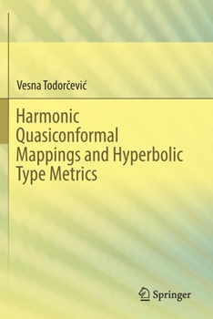 Paperback Harmonic Quasiconformal Mappings and Hyperbolic Type Metrics Book