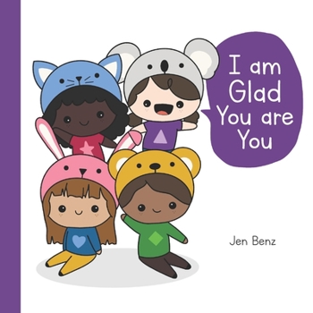 Paperback I am Glad You are You Book