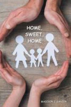 Paperback Home, Sweet, Home. Book