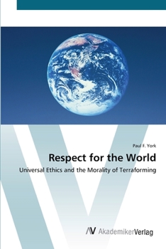 Paperback Respect for the World Book