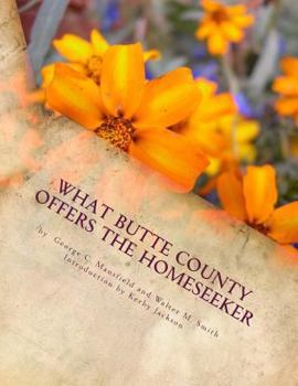 Paperback What Butte County Offers The Homeseeker Book