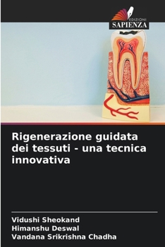 Paperback Rigenerazione guidata dei tessuti - una tecnica innovativa [Italian] Book