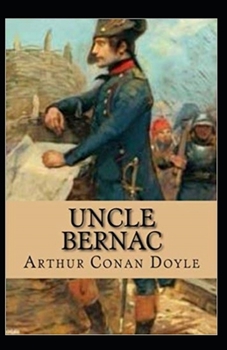 Paperback Uncle Bernac Illustrated Book
