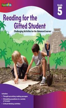 Paperback Reading for the Gifted Student, Grade 5: Challenging Activities for the Advanced Learner Book