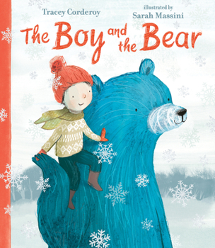 Hardcover The Boy and the Bear Book