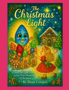 Paperback The Christmas Light: By Dian Cooper Book