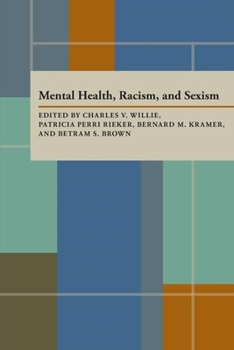 Paperback Mental Health Racism and Sexism Book