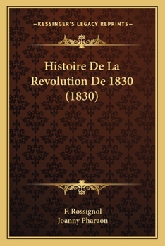 Paperback Histoire De La Revolution De 1830 (1830) [French] Book