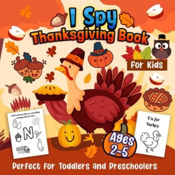 Paperback I Spy - Thanksgiving Edition [Large Print] Book