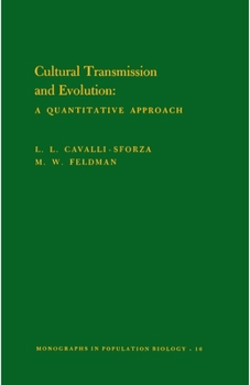 Paperback Cultural Transmission and Evolution (Mpb-16), Volume 16: A Quantitative Approach. (Mpb-16) Book