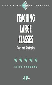 Paperback Teaching Large Classes: Tools and Strategies Book