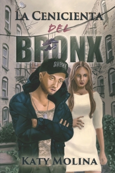 Paperback La Cenicienta del Bronx [Spanish] Book