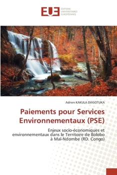 Paperback Paiements pour Services Environnementaux (PSE) [French] Book