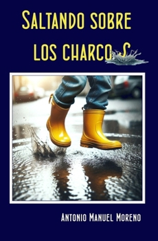 Paperback Saltando Sobre Los Charcos [Spanish] Book
