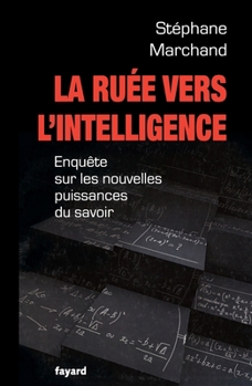 Paperback La Ruee Vers L Intelligence [French] Book