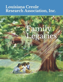 Paperback Family Legacies: Our History Told Through Stories and Tributes Book