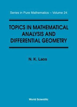 Hardcover Topics in Mathematical Analysis and Differential Geometry Book