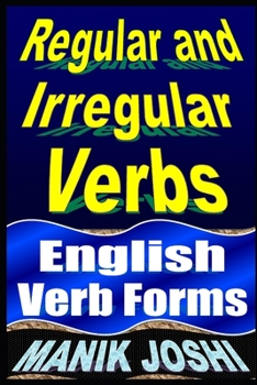 Paperback Regular and Irregular Verbs: English Verb Forms Book