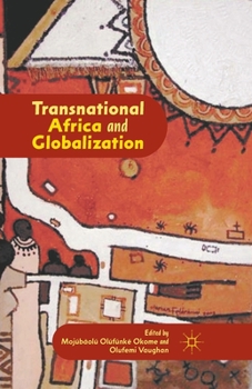 Paperback Transnational Africa and Globalization Book