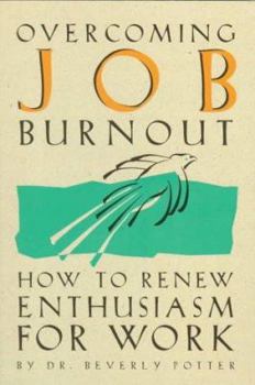 Paperback Overcoming Job Burnout Book