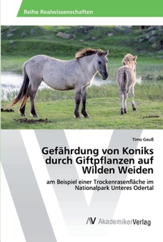 Paperback Gefährdung von Koniks durch Giftpflanzen auf Wilden Weiden [German] Book