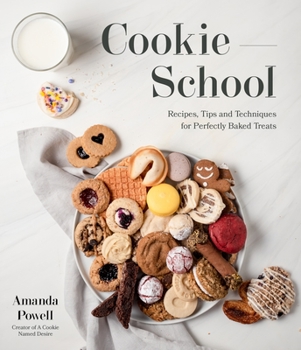 Paperback Cookie School: Recipes, Tips and Techniques for Perfectly Baked Treats Book