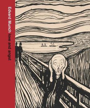 Hardcover Edvard Munch: Love and Angst Book