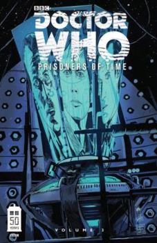 Paperback Doctor Who: Prisoners of Time, Volume 3 Book