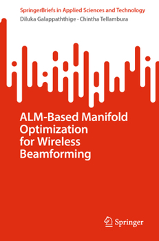 Paperback Alm-Based Manifold Optimization for Wireless Beamforming Book