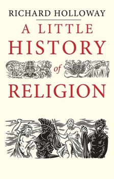 Hardcover A Little History of Religion Book
