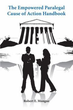 Paperback The Empowered Paralegal Cause of Action Handbook Book