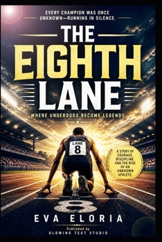 Paperback The Eighth Lane: Where Underdogs Become Legends Book
