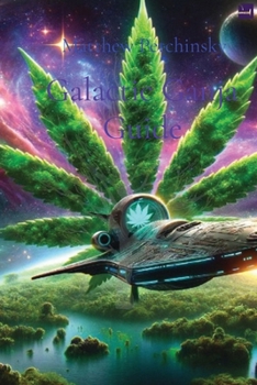 Paperback Galactic Ganja Guide Book