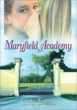 Hardcover Maryfield Academy: Book