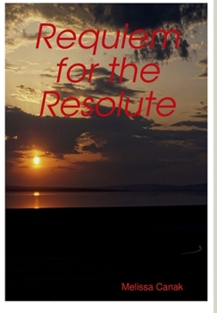 Hardcover Requiem for the Resolute Book