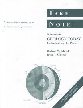 Paperback Take Note! to Accompany Geology Today: Understanding Our Planet Book